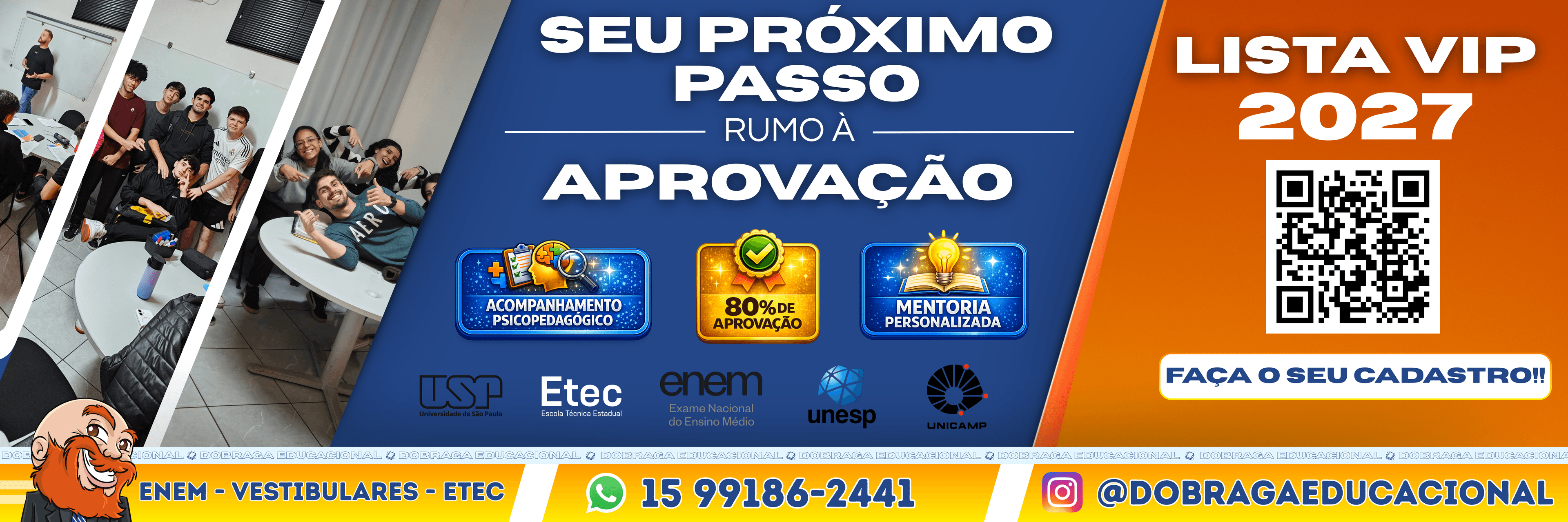 DoBraga Educacional: seu próximo passo rumo à aprovação e Lista VIP 2027